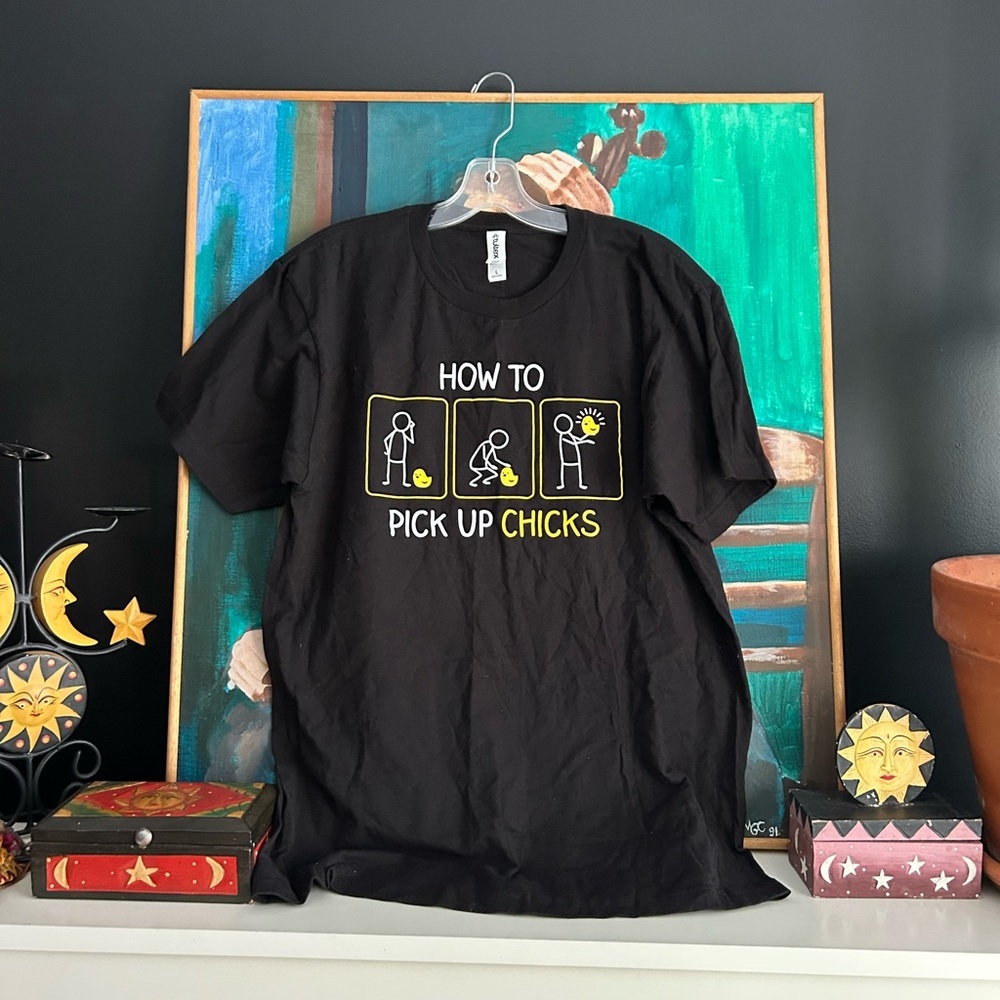 How To Pick Up Chicks Tultex Black Tee with White Graphic Large